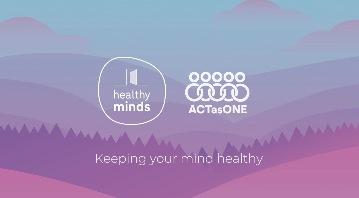 Healthy Minds & Act as One - Keeping your mind healthy